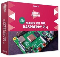 FRANZIS 67112 Mach's einfach Maker Kit für Raspberry Pi 4
