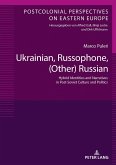 Ukrainian, Russophone, (Other) Russian
