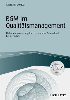 BGM im Qualitätsmanagement - inklusive Arbeitshilfen online (eBook, ePUB) - Dreusch, Andrea B.