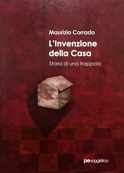 L'invenzione della casa (eBook, ePUB) - Corrado, Maurizio