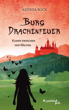 Burg Drachenfeuer (eBook, ePUB) - Bock, Andrea