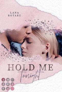 Hold Me Tonight (Crushed-Trust-Reihe 2) (eBook, ePUB) - Rotaru, Lana