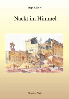 Nackt im Himmel (eBook, ePUB) - Zavrel, Ingrid