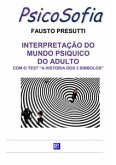 Interpretação do Mundo Psiquico do Adulto (fixed-layout eBook, ePUB)