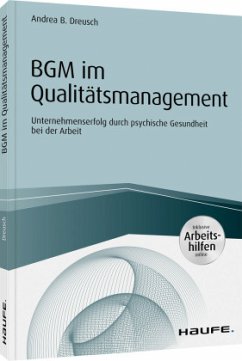 BGM im Qualitätsmanagement - inklusive Arbeitshilfen online - Dreusch, Andrea B.
