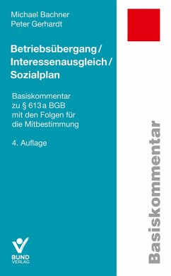Betriebsübergang/Interessenausgleich/Sozialplan - Bachner, Michael;Gerhardt, Peter