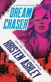 Dream Chaser (eBook, ePUB)