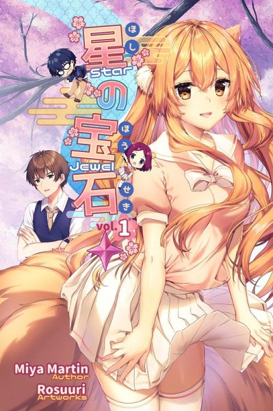 Hoshi no houseki - Star Jewel Vol. 1 (eBook, ePUB)