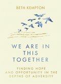 We Are In This Together (eBook, ePUB)