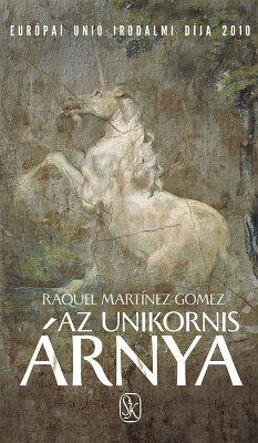 Az unikornis árnya (eBook, ePUB) - Gómez; Martínez, Raquel