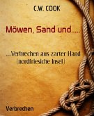 Möwen, Sand und..... (eBook, ePUB)