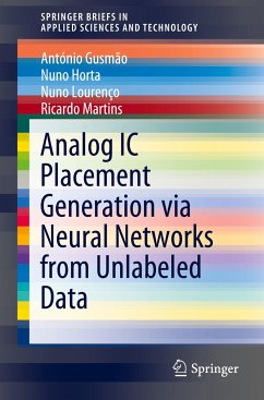 Analog IC Placement Generation via Neural Networks from Unlabeled Data - Martins, Ricardo;Lourenço, Nuno;Gusmão, António