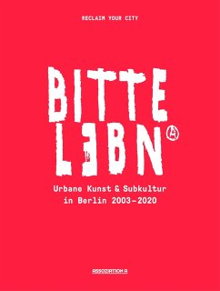BITTE LEBN - Reclaim Your City