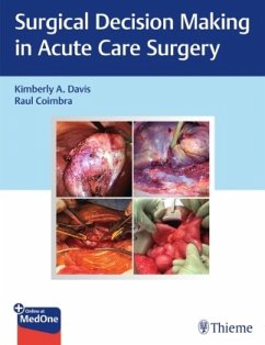 Surgical Decision Making in Acute Care Surgery - Davis, Kimberly A.;Coimbra, Raul