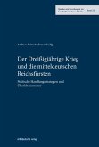 Der Dreißigjährige Krieg und die mitteldeutschen Reichsfürsten