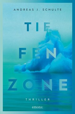 Tiefenzone (eBook, ePUB) - Schulte, Andreas J.