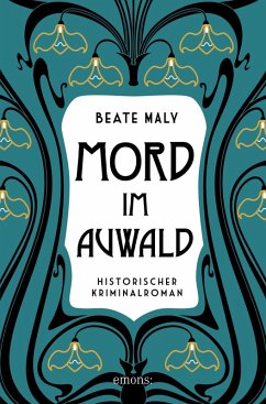 Mord im Auwald (eBook, ePUB) - Maly, Beate