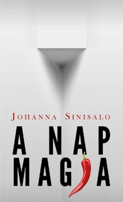 A Nap Magja (eBook, ePUB) - Sinisalo, Johanna