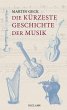 Die kürzeste Geschichte der Musik - Bild 1