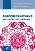 Faszination Clustermedizin