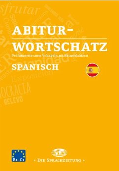 Abiturwortschatz Spanisch - Speckter, Esther;Capuchino-Santos, David