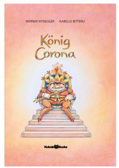 König Corona - Bitterli, Isabelle