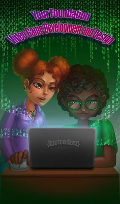 The Foundation For Creating Video Games (eBook, ePUB) - Onwudachi, Austin