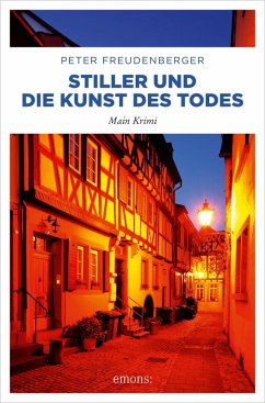 Stiller und die Kunst des Todes (eBook, ePUB) - Freudenberger, Peter