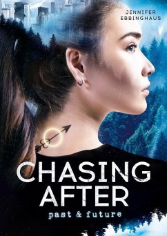 CHASING AFTER - Ebbinghaus, Jennifer