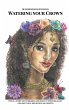 Watering your Crown - Bild 1
