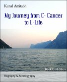 My Journey from C- Cancer to L-Life (eBook, ePUB)