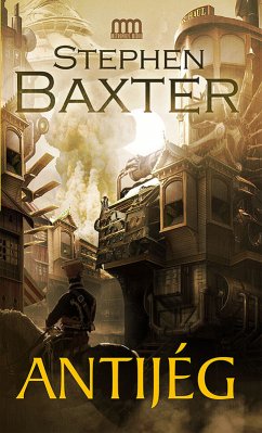 Antijég (eBook, ePUB) - Baxter, Stephen