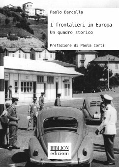 I frontalieri in Europa (eBook, PDF) - Barcella, Paolo