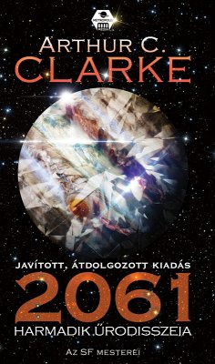 2061. Harmadik űrodisszeia (eBook, ePUB) - C. Clarke, Arthur
