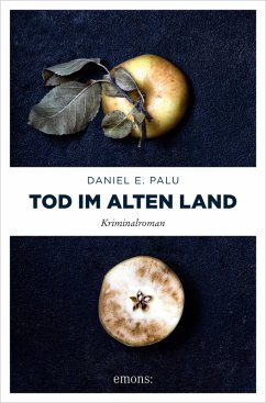 Tod im Alten Land (eBook, ePUB) - Palu, Daniel E.