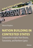 Nation Building in Contested States