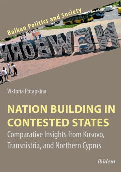 Nation Building in Contested States - Potapkina, Viktoria