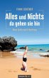 Alles und Nichts - da gehen sie hin - Bild 1