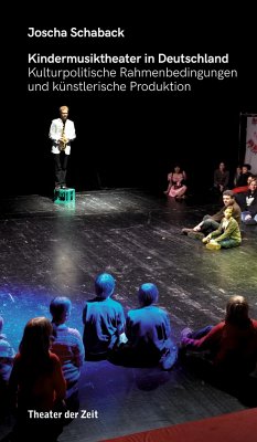 Kindermusiktheater in Deutschland - Schaback, Joscha