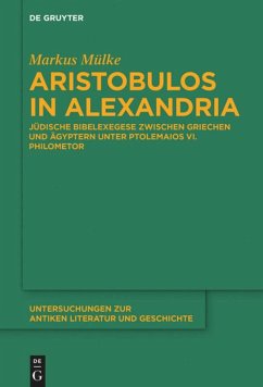 Aristobulos in Alexandria - Mülke, Markus