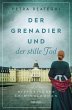 Der Grenadier und der stille Tod... - Bild 1