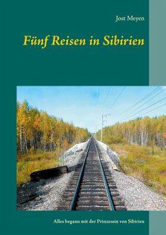 Fünf Reisen in Sibirien - Meyen, Jost