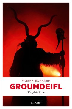 Groumdeifl (eBook, ePUB) - Borkner, Fabian