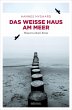 Das Weiße Haus am Meer (eBook, ePUB) - Bild 1