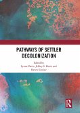 Pathways of Settler Decolonization (eBook, PDF)