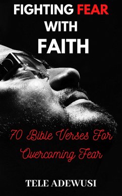 Cover Fighting Fear With Faith: (eBook, ePUB)