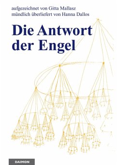 Die Antwort der Engel (eBook, ePUB) - Mallasz, Gitta; Dallos, Hanna