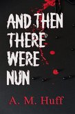 And Then There Were Nun (eBook, ePUB)