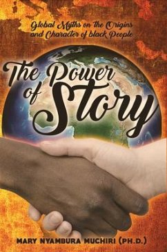 The Power of Story (eBook, ePUB) - Muchiri, Mary Nyambura
