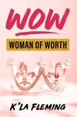 Wow - Woman of Worth (eBook, ePUB)